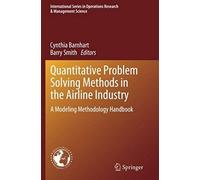Quantitative Problem Solving Methods In The Airline Industry