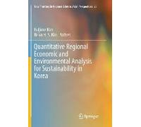 Quantitative Regional Economic And Environmental Analysis For Sustainability In Korea