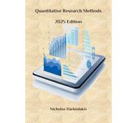 Quantitative Research Methods: From Theory To Publication