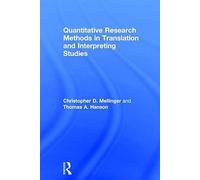Quantitative Research Methods In Translation And Interpreting Studies