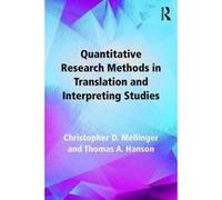 Quantitative Research Methods in Translation and Interpreting Studies - [Version Originale] Inconnu (Auteur)
