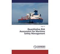 Quantitative Risk Assessment For Maritime Safety Management