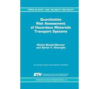 Quantitative Risk Assessment Of Hazardous Materials Transport Systems