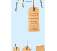 Quantitative Techniques For Competition And Antitrust Analysis