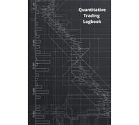 Quantitative Trading Logbook: Systematic Execution and Performance Audit for Professional Traders