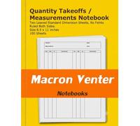 Quantity Takeoffs Sheet for Construction Plan Measurements and Calculations: 100 Standard Dimension Paper Sheets No Horizontal Lines - Ruled Both Sides (Two-Leaved Page Format)