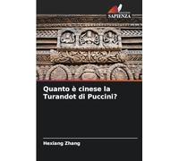 Quanto è cinese la Turandot di Puccini?