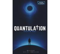 Quantulation - Mystery Science-Fiction-Thriller