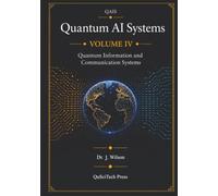 Quantum AI Systems (QAIS), Volume IV: Information, Systems, and Deployment