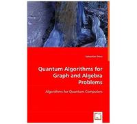 Quantum Algorithms For Graph And Algebra Problems