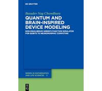 Quantum and Brain-Inspired Device Modeling: Non-Equilibrium Green’s Function Simulator for Qubits to Neuromorphic Computing
