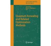 Quantum Annealing And Related Optimization Methods Lecture Notes In Physics