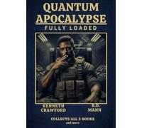 QUANTUM APOCALYPSE: FULLY LOADED