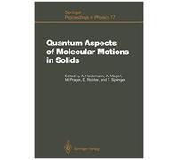 Quantum Aspects Of Molecular Motions In Solids