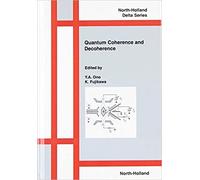 Quantum Coherence And Decoherence