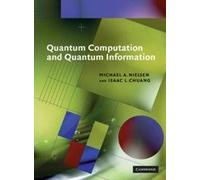 Calcul quantique et information quantique – Cambridge University Press