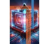 Quantum Computers : The Hacker’s New Playground: Quantum Computers are no Longer Confined to Theory or Labs-they are Becoming the Ultimate Weapon in the Hacker’s Arsenal