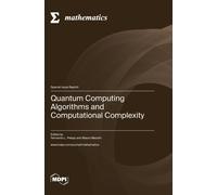 Quantum Computing Algorithms And Computational Complexity