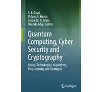 Quantum Computing, Cyber Security And Cryptography