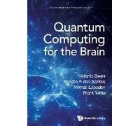 Quantum Computing For The Brain