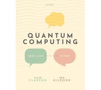 Quantum Computing: From Alice To Bob