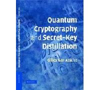 Quantum Cryptography And Secret-Key Distillation