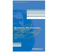 Quantum Decoherence