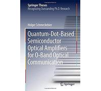 Quantum-Dot-Based Semiconductor Optical Amplifiers For O-Band Optical Communication