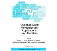 Quantum Dots: Fundamentals, Applications, And Frontiers