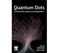 Quantum Dots: Fundamentals, Synthesis and Applications
