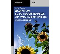 Quantum Electrodynamics Of Photosynthesis