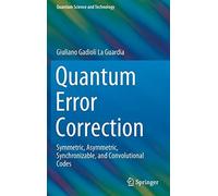 Quantum Error Correction