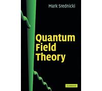 Quantum Field Theory – Cambridge University Press