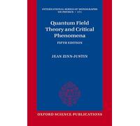 Quantum Field Theory and Critical Phenomena – Oxford University Press