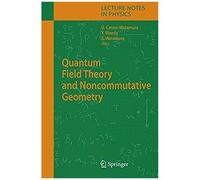 Quantum Field Theory And Noncommutative Geometry