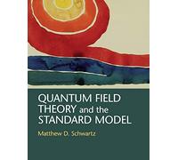 Quantum Field Theory and the Standard Model – Cambridge University Press