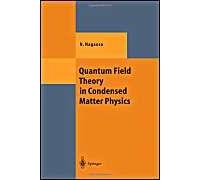 Quantum Field Theory In Condensed Matter Physics
