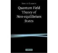 Quantum Field Theory of Non-equilibrium States Jorgen Rammer (Auteur)