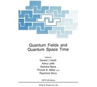 Quantum Fields And Quantum Space Time
