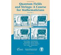 Quantum Fields and Strings: A Course for Mathematicians (2)