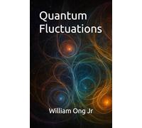 Quantum Fluctuations