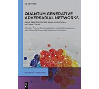Quantum Generative Adversarial Networks: GANs, Semi-Supervised GANs, Variational Autoencoders