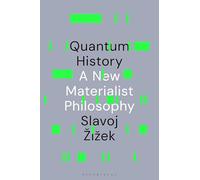 Quantum History: A New Materialist Philosophy – Bloomsbury Publishing