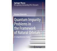 Quantum Impurity Problems in the Framework of Natural Orbitals: A Comprehensive Study