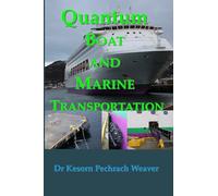 Quantum in Boat and Marine Transportation