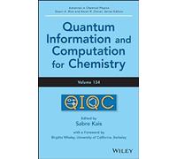 Quantum Information And Computation For Chemistry, Volume 154
