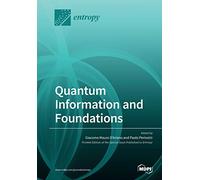 Quantum Information and Foundations
