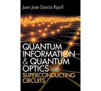 Quantum Information And Quantum Optics With Superconducting Circuits