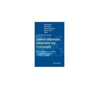 Quantum Information, Computation And Cryptography