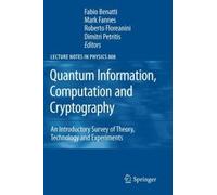 Quantum Information, Computation And Cryptography